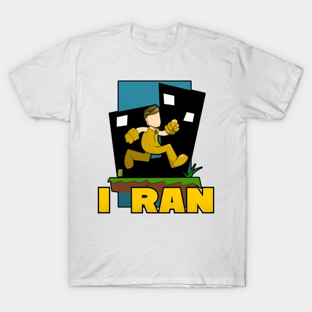 I Ran T-Shirt by vhzc